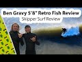 Ben Gravy Retro Fish Surfboard Review