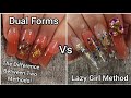 What are the differences between: The Dual Form Method and The Lazy Girl Method? Let me show you!