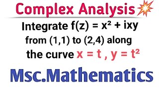 Complex Integration Questions | Msc. mathematics Complex Analysis | Engineering mathematics |