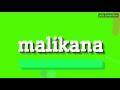 MALIKANA HOW TO PRONOUNCE IT Malikana 