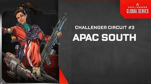 ALGS Year 5 Split 2 Challenger Circuit #3 APAC SOUTH - FINALS