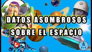 10 CURIOSIDADES Que No Sabías - ESPACIO Exterior