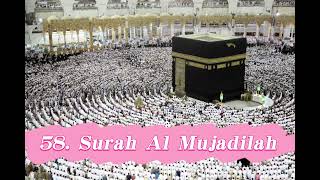 Surah Al Mujadilah beautiful recitation Sheikh Maher Al Muaiqly Makkah Kaba Imam