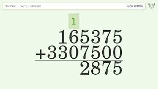 Long Addition Problem 165375 3307500: Step-by-Step Video Solution | Tiger Algebra