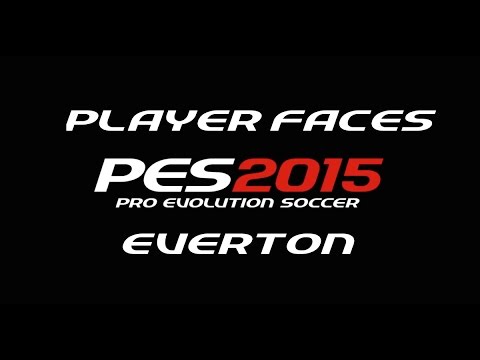 PES 2015 Preview - Player Faces - Everton