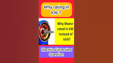 Why motor rating in KW? #shorts #youtubeshorts #electrical #motor #techinfluence1214