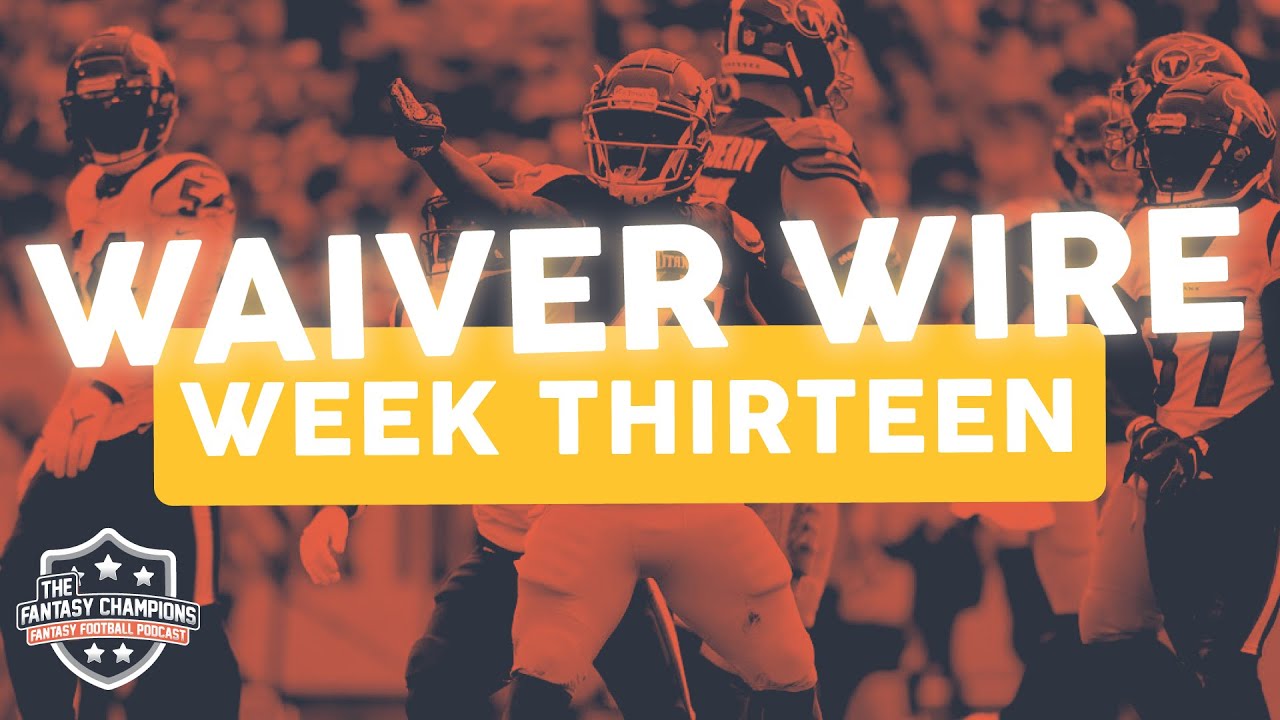 TOP Week 13 WAIVER WIRE Targets for Fantasy Football 2021 YouTube