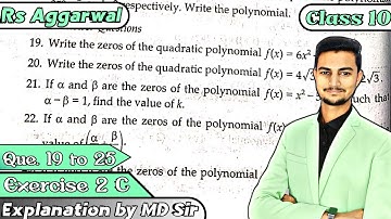 Exercise 2c Q19 to Q25 Polynomials | Rs Aggarwal | 2023 | Chapter 2 | CBSE Class 10 | ICSE | Md Sir