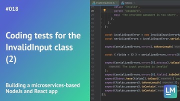 Coding tests for the InvalidInput class (2): Building a microservices-based NodeJs and React app#018