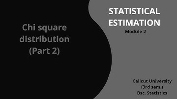 Chi square distribution (Part 2)
