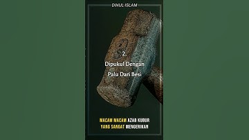 Macam-Macam Azab Kubur Yang Sangat Mengerikan
