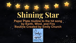 Shining Star Plate Routine