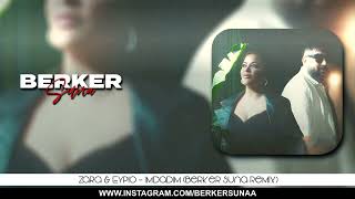 Zara Eypio - İmdadım Berker Suna Remix Yolum Dardır Son Çağrım