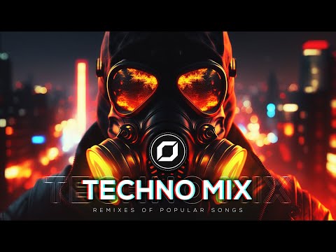 TECHNO MIX 2023 💣 Remixes Of Popular Songs 💣 Only Techno Bangers