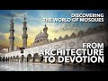 House of god  discovering the world of mosques