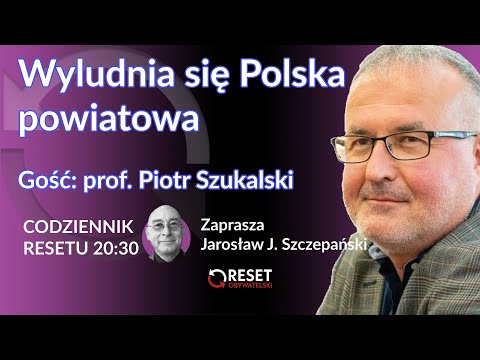 Wyludnia się Polska powiatowa - prof. Piotr Szukalski - Jarosław J. Szczepański #CodziennikResetu