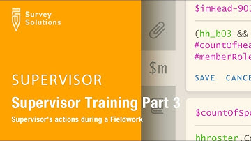 Supervisor Training Series Video 3:  Supervisor’s actions during a Fieldwork