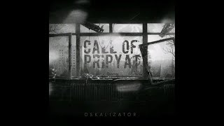 oskalizator. - Call of Pripyat