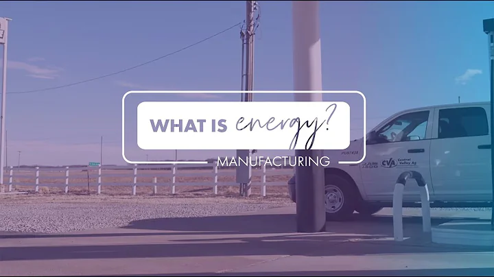What is Energy? Manufacturing