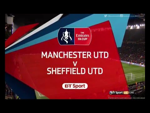 2015-16 FA Cup 3rd Round Man Utd vs Sheff Utd BT Sport Intro