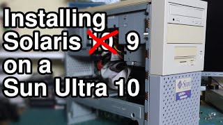 Installing Solaris 9 on a Sun Ultra 10