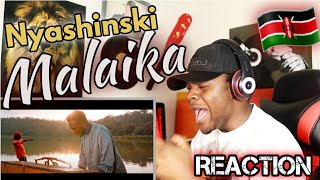 Nyashinski - Malaika (Official Music Video)REACTION