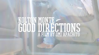 Good Directions - Official Music Video