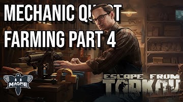 Farming Part 4 Quest Guide - ESCAPE FROM TARKOV