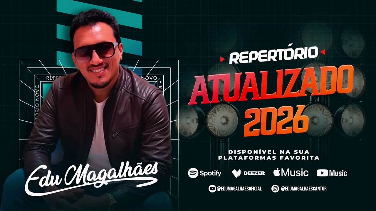Edu Magalhães (REPERTÓRIO ATUALIZADO) 2026