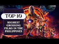Top 10 Highest Grossing Films in the Philippines π΅π (Local & Foreign)