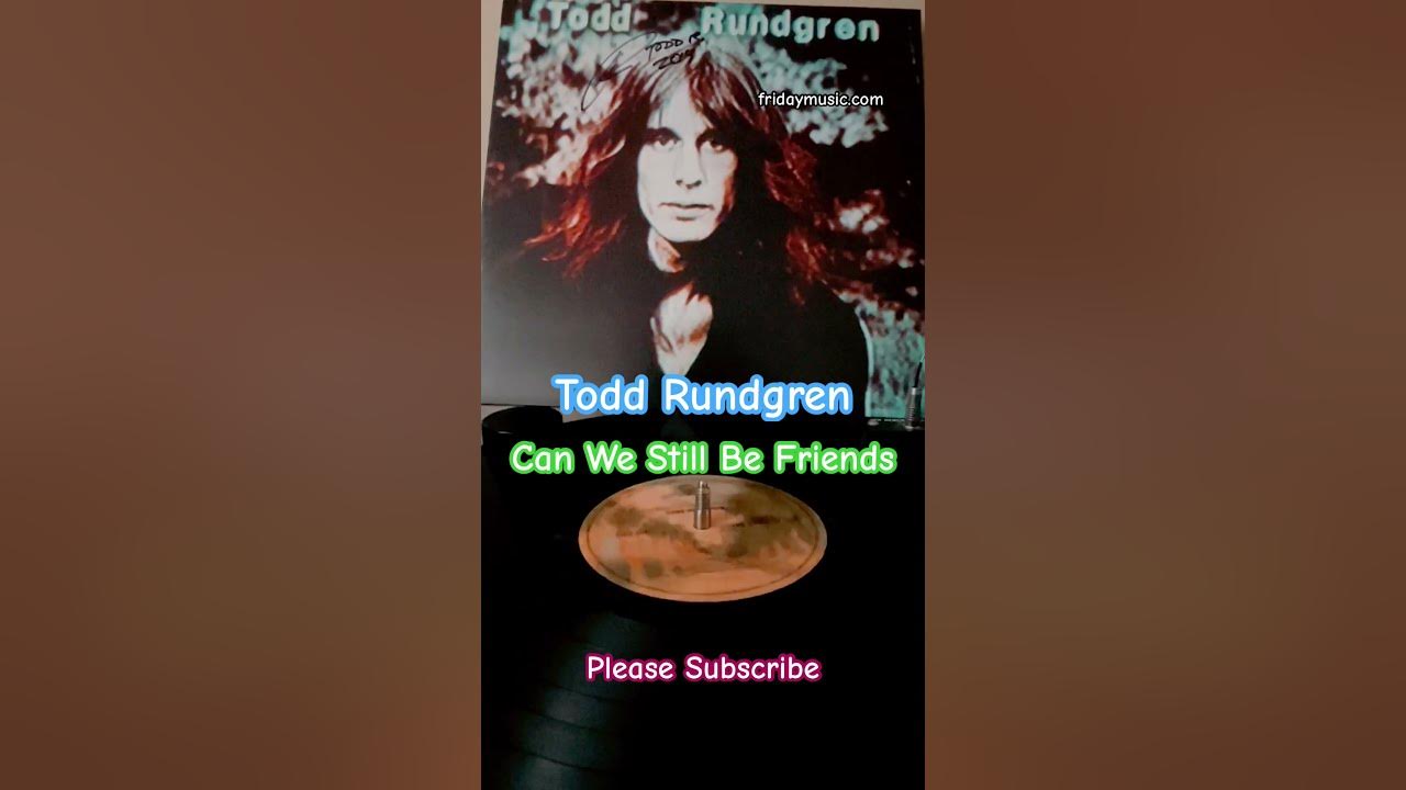 TODD RUNDGREN Can We Still Be Friends Vinyl #fridaymusic #toddrundgren  #utopia #new #music #rock
