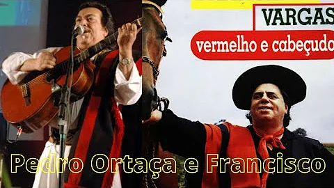Pedro Ortaa e Francisco Vargas - Coletnea Musical