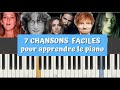 7 chansons faciles pour apprendre le piano  debutant tuto