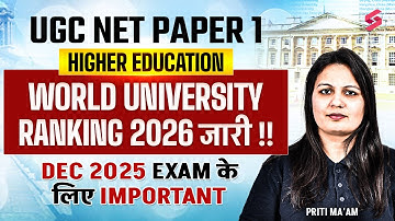 UGC NET Paper 1 | World University Rankings 2026 | Higher Education UGC NET Paper 1 By Priti Mam