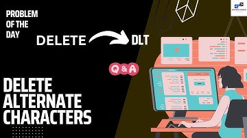 Delete Alternate Characters in a String | Basic Coding Problem Explained
