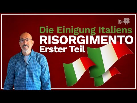 Video: Wer war an der Vereinigung Italiens beteiligt?
