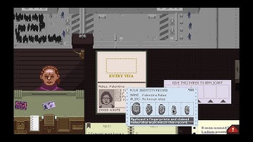 The Adventures of a Border Security Guard - Papers, Please - Part 3