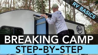 RV Breaking Camp  Full Hookup Site – StepByStep Process
