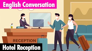 English Communication - Hotel Reception ||#englishconversation