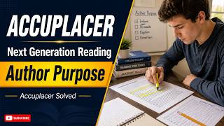 ACCUPLACER Next Generation Reading Author Purpose#accuplaceronline screenshot 5