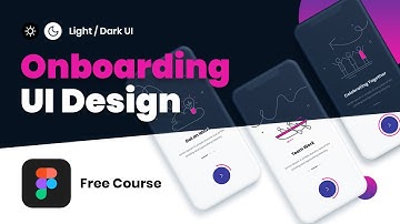 How to Design Onboarding UI | Light & Dark Theme | Figma Tutorial