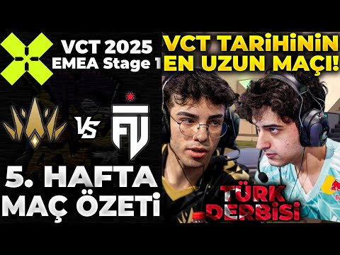 TARİHİ MAÇ! BBL vs FUT MAÇ ÖZETİ | VALORANT 2025 EMEA Stage 1