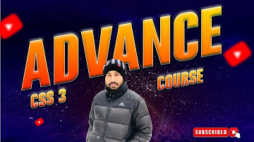 Advanced CSS 3 Tutorial – Advanced CSS3 Selectors in Hindi/Urdu (2025)