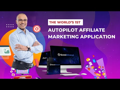 Quarsi Universal Review /World's 1st Autopilot Affiliate Marketing App.