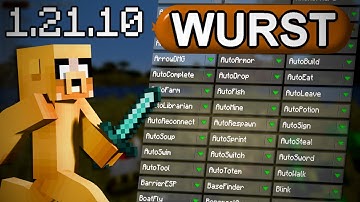 Download: Wurst Hacked Client 1.21.10 | Minecraft Java Edition
