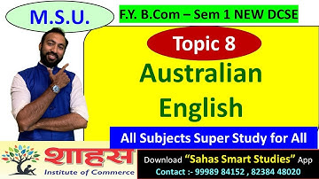 New DCSE Unit 1 - Topic 8 Features of Australian English || Offline & Online #fybcom #msu #bcom