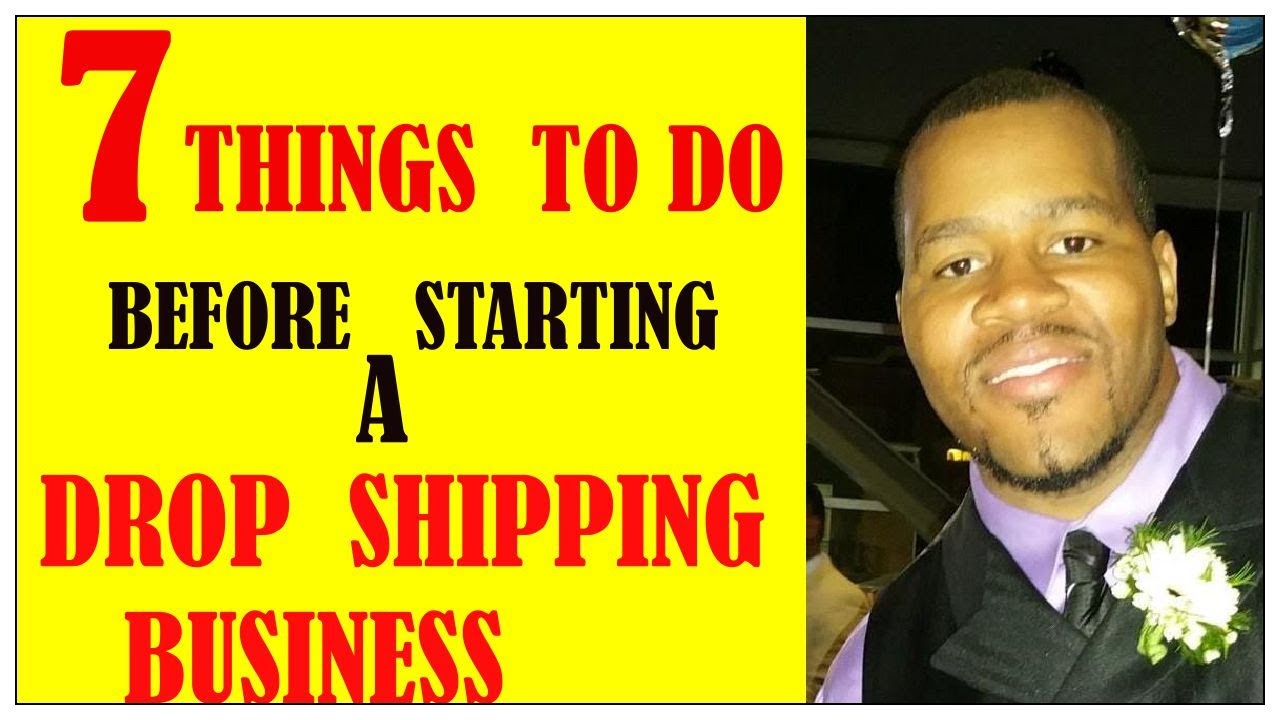 Top 7 Dropshipping Business Must Haves Before You Start drop Shipping - YouTube