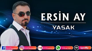 ERSİN AY - YASAK