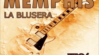 Video thumbnail of "Memphis La Blusera - Lo Único Importante Es El Blues.wmv"