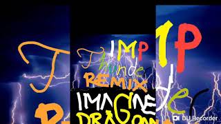 Download Lagu Imagine Dragons - Thunder I.M.P REMIX